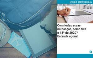 Ferias E 13 Especialistas Explicam O Calculo Em 2020 Organização Contábil Lawini - Batista Contabilidade